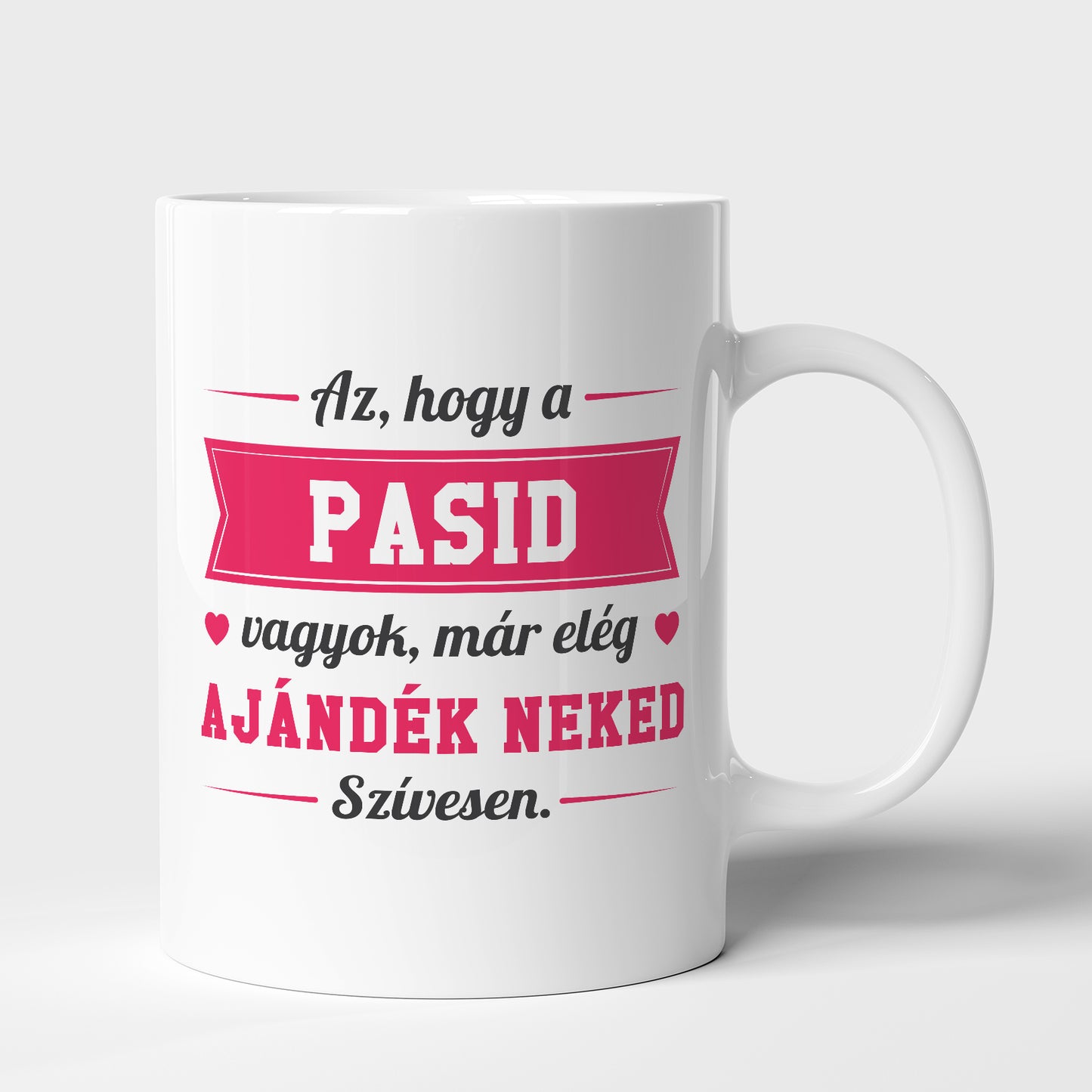 Az, hogy a pasid vagyok...