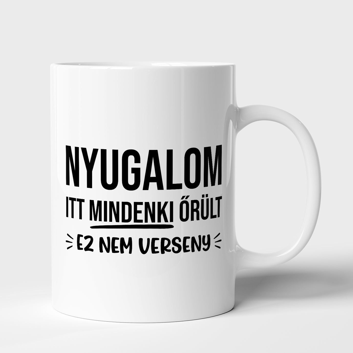 Bögre az őrültekházába