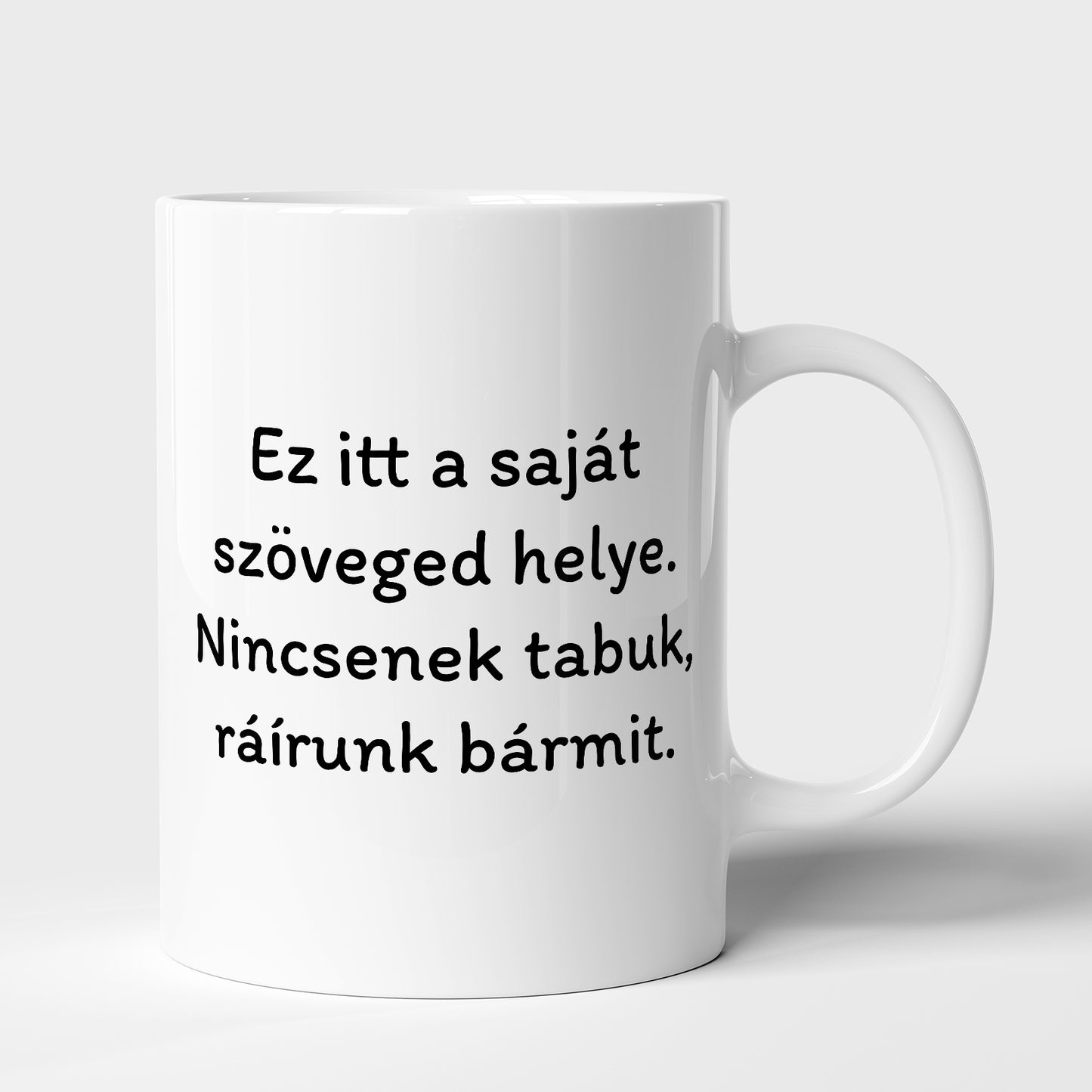 Egyedi bögre saját szöveggel