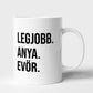A legjobb anyukának